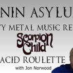 Heavy Metal Review | Scorpion Child: Acid Roulette